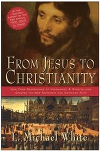 Abbildung von: From Jesus to Christianity - HarperOne