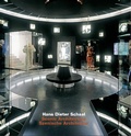 Cover: Hans Dieter Schaal. Scenic Architecture / Szenische Architektur - Edition Axel Menges GmbH