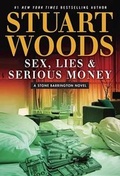 Cover: Sex, Lies & Serious Money - G.P. Putnam's Sons