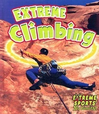 Enlarge image Cover: Extreme Climbing - Crabtree Publishing Co,Canada
