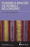Cover: Possible Spaces of Somali Belonging - Melbourne University Press