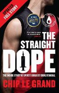 Abbildung von: The Straight Dope - Melbourne University Press