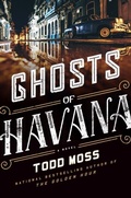 Cover: Ghosts of Havana - G.P. Putnam's Sons