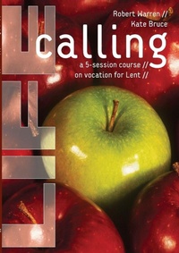 Enlarge image Cover: Life Calling - Church House Publishing