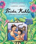 Cover: Frida Kahlo and the Bravest Girl in the World - Sourcebooks Explore