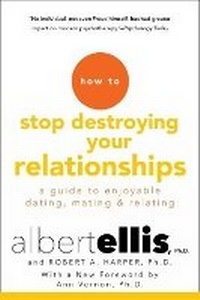 Enlarge image Cover: How To Stop Destroying Your Relationships - Citadel Press Inc.,U.S.