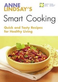 Cover: Anne Lindsay's Smart Cooking - Wiley
