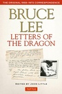 Cover: Bruce Lee Letters of the Dragon - Tuttle Publishing
