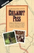 Cover: Chilkoot Pass - Alaska Northwest Books