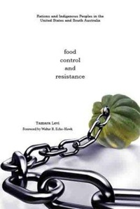 Enlarge image Cover: Food, Control, and Resistance - Texas Tech Press,U.S.