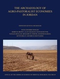 Cover: The Archaeology of Agro-Pastoralist Economies in Jordan - American Society of Overseas Research