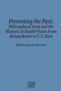 Enlarge image Cover: Presenting the Past - English Literary Studies