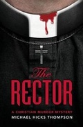 Cover: The Rector - Shepherd King Publishing LLC