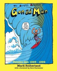 Enlarge image Cover: The Complete Adventures of Gonad Man - Paper Horse Graphic
