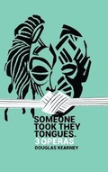 Cover: Someone Took They Tongues - Subito Press