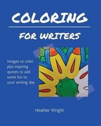 Enlarge image Cover: Coloring for Writers - Saugeen Publishers