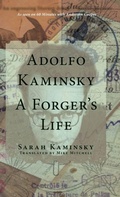 Cover: Adolfo Kaminsky: A Forger's Life - Doppelhouse Press