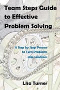Cover: Team Steps Guide to Effective Problem Solving - Turner Creek