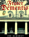 Cover: Frater Dementis - Deliciously DeMented Publishing