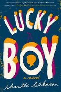 Enlarge image Cover: Lucky Boy - G.P.Putnam's Sons Books for Young Readers'