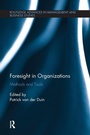 Cover: Foresight in Organizations - Routledge