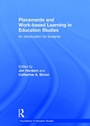 Cover: Placements and Work-based Learning in Education Studies - Routledge