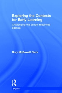 Enlarge image Cover: Exploring the Contexts for Early Learning - Routledge