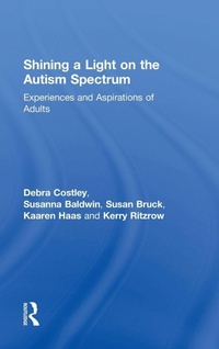 Enlarge image Cover: Shining a Light on the Autism Spectrum - Routledge