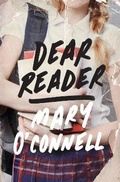 Cover: Dear Reader - Flatiron Books