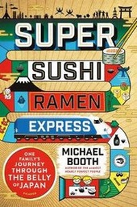 Abbildung von: Super Sushi Ramen Express - Picador USA