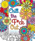 Cover: Chill the F*ck Out - St Martin's Press