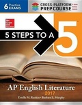 Cover: 5 Steps to a 5: AP English Literature 2017, Cross-Platform Edition - McGraw-Hill Education