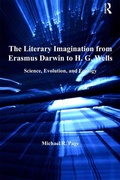 Cover: The Literary Imagination from Erasmus Darwin to H.G. Wells - Routledge