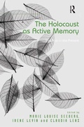 Cover: The Holocaust as Active Memory - Routledge