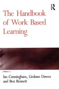 Enlarge image Cover: The Handbook of Work Based Learning - Routledge