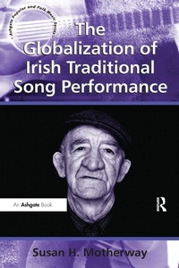 Abbildung von: The Globalization of Irish Traditional Song Performance - Routledge