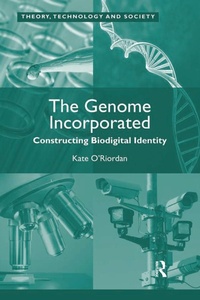 Enlarge image Cover: The Genome Incorporated - Routledge
