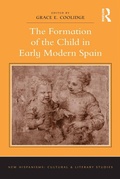 Cover: The Formation of the Child in Early Modern Spain - Routledge
