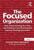 Cover: The Focused Organization - Routledge