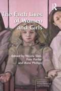 Cover: The Faith Lives of Women and Girls - Routledge