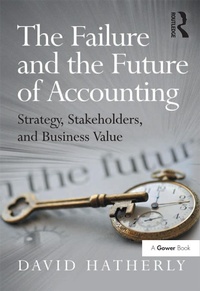 Abbildung von: The Failure and the Future of Accounting - Routledge