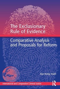 Enlarge image Cover: The Exclusionary Rule of Evidence - Routledge