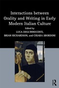 Cover: Interactions between Orality and Writing in Early Modern Italian Culture - Routledge