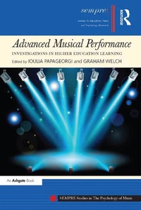 Enlarge image Cover: Advanced Musical Performance: Investigations in Higher Education Learning - Routledge