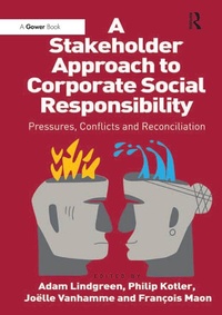 Abbildung von: A Stakeholder Approach to Corporate Social Responsibility - Routledge