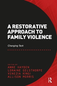 Enlarge image Cover: A Restorative Approach to Family Violence - Routledge