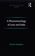 Cover: A Phenomenology of Love and Hate - Routledge