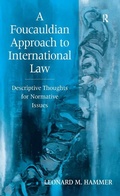 Cover: A Foucauldian Approach to International Law - Routledge
