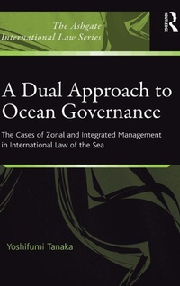 Abbildung von: A Dual Approach to Ocean Governance - Routledge