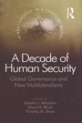Cover: A Decade of Human Security - Routledge